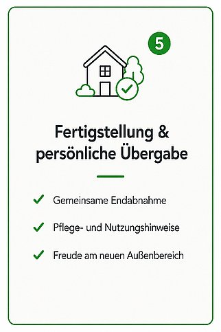 Projektablauf, 5. Fertigstellung & persönliche Übergabe